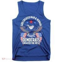 God Created Man And Woman Democrats Created The Rest Tank Top thumb 0