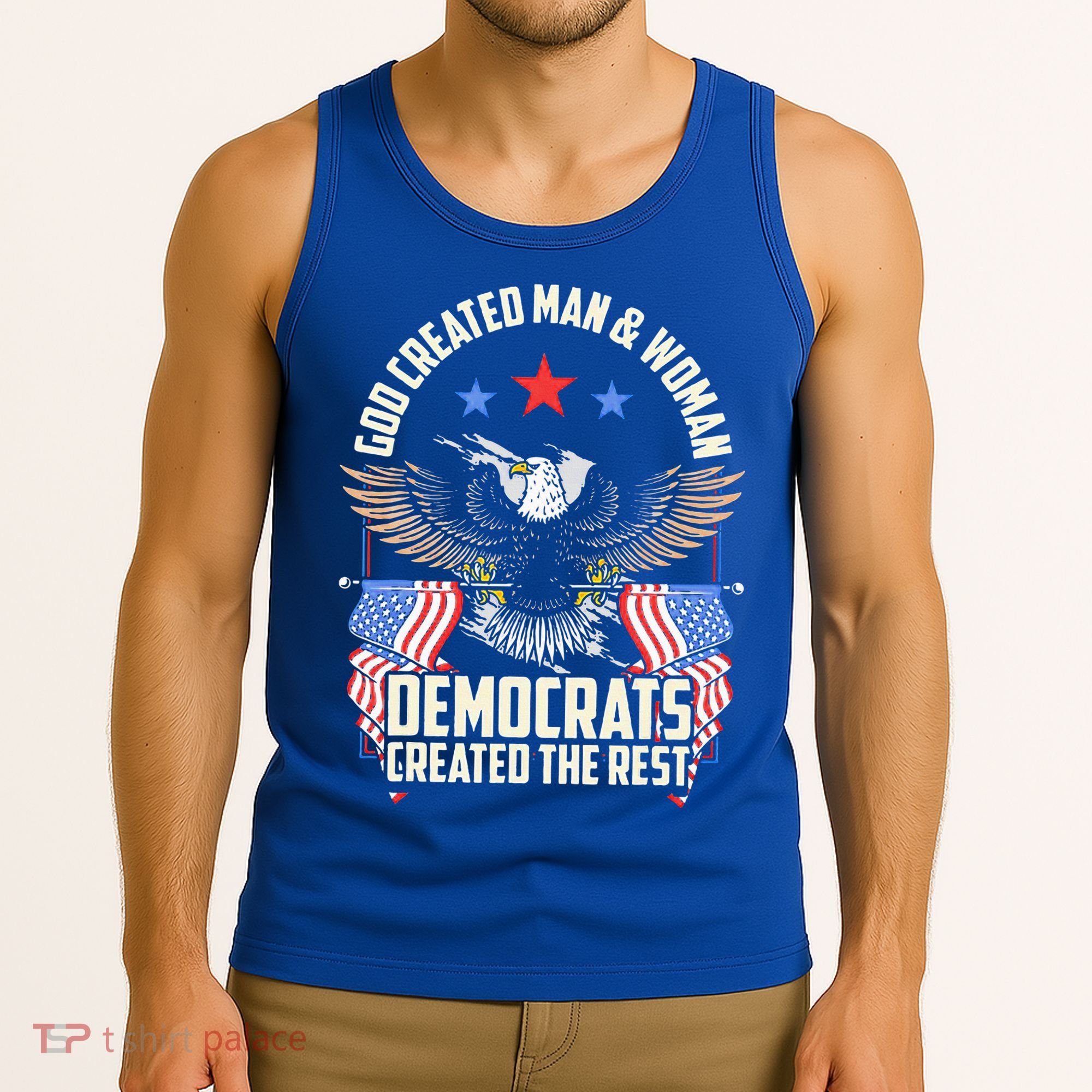 God Created Man And Woman Democrats Created The Rest Tank Top
