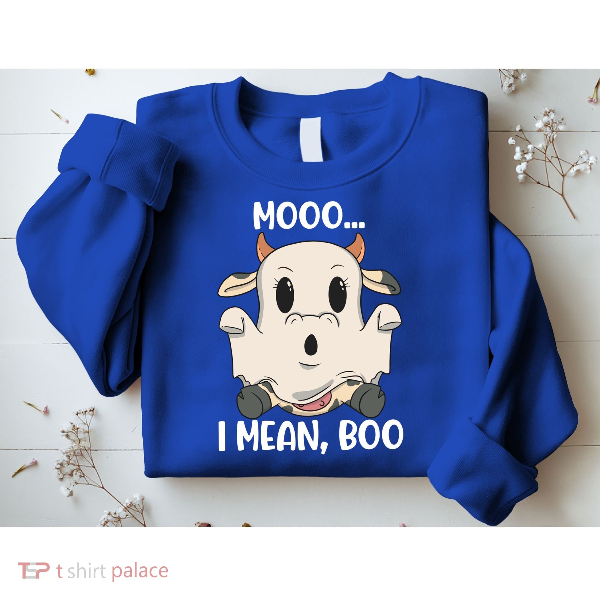Ghost Cow Moo I Mean Boo Costume Halloween Gift Sweatshirt