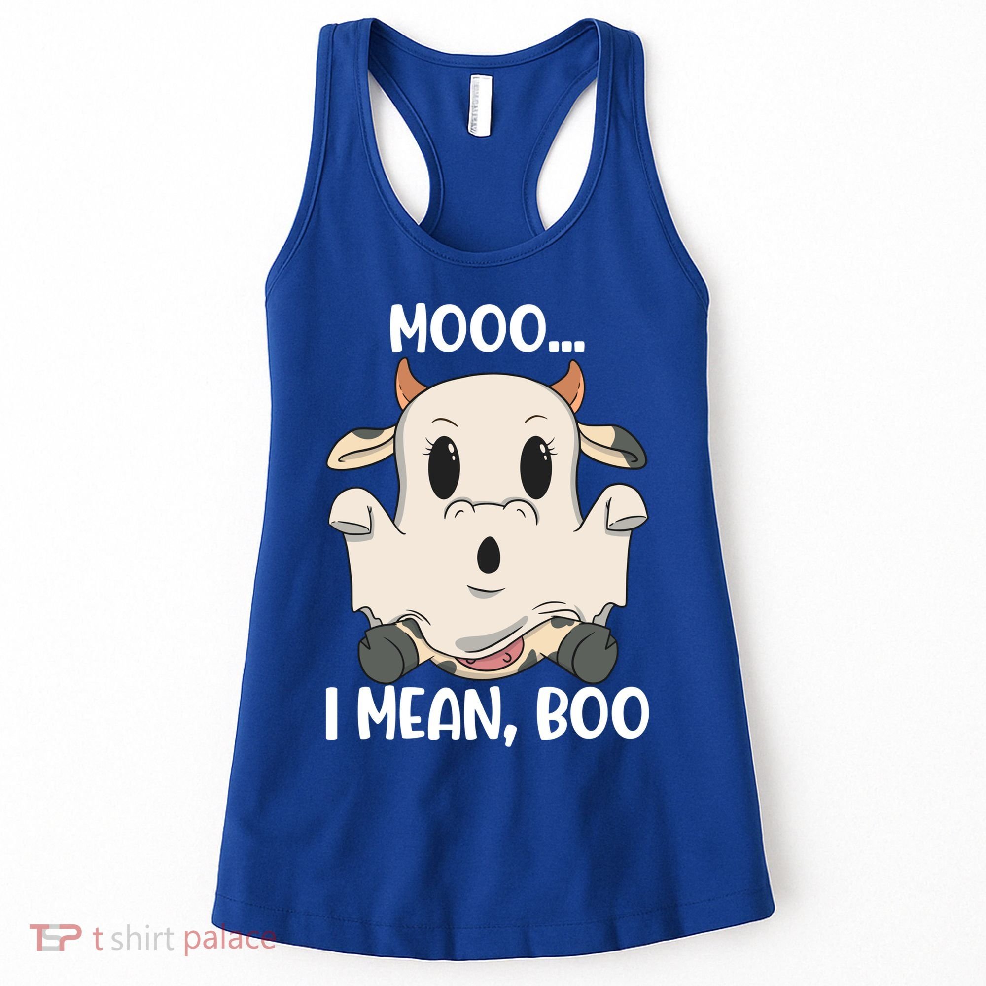 Ghost Cow Moo I Mean Boo Costume Halloween Gift Women's Tank Top