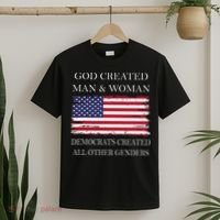 God Created Man & Woman Democrats Created All Other Genders T-Shirt thumb 2