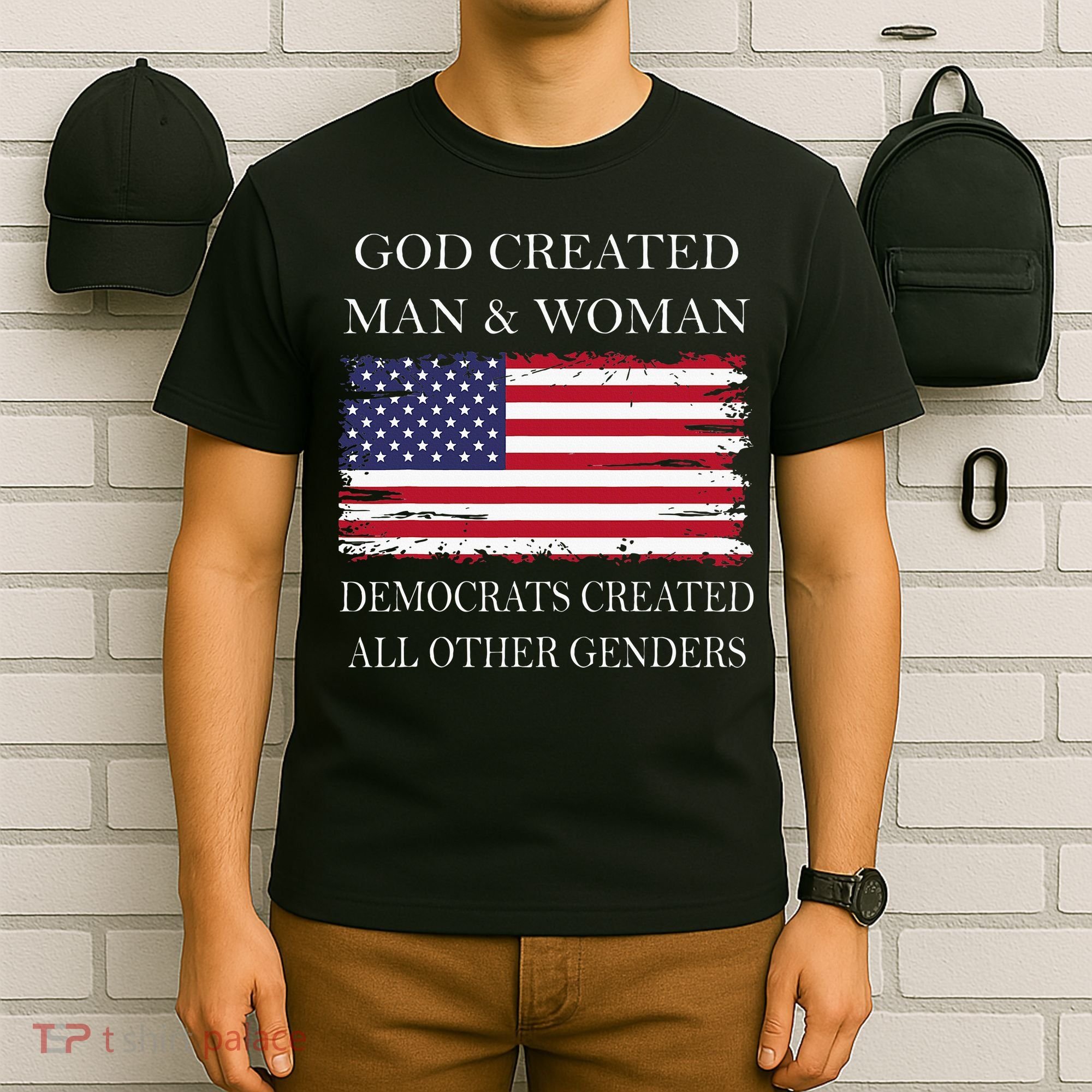 God Created Man & Woman Democrats Created All Other Genders T-Shirt