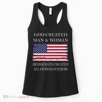 God Created Man & Woman Democrats Created All Other Genders Women's Tank Top thumb 0