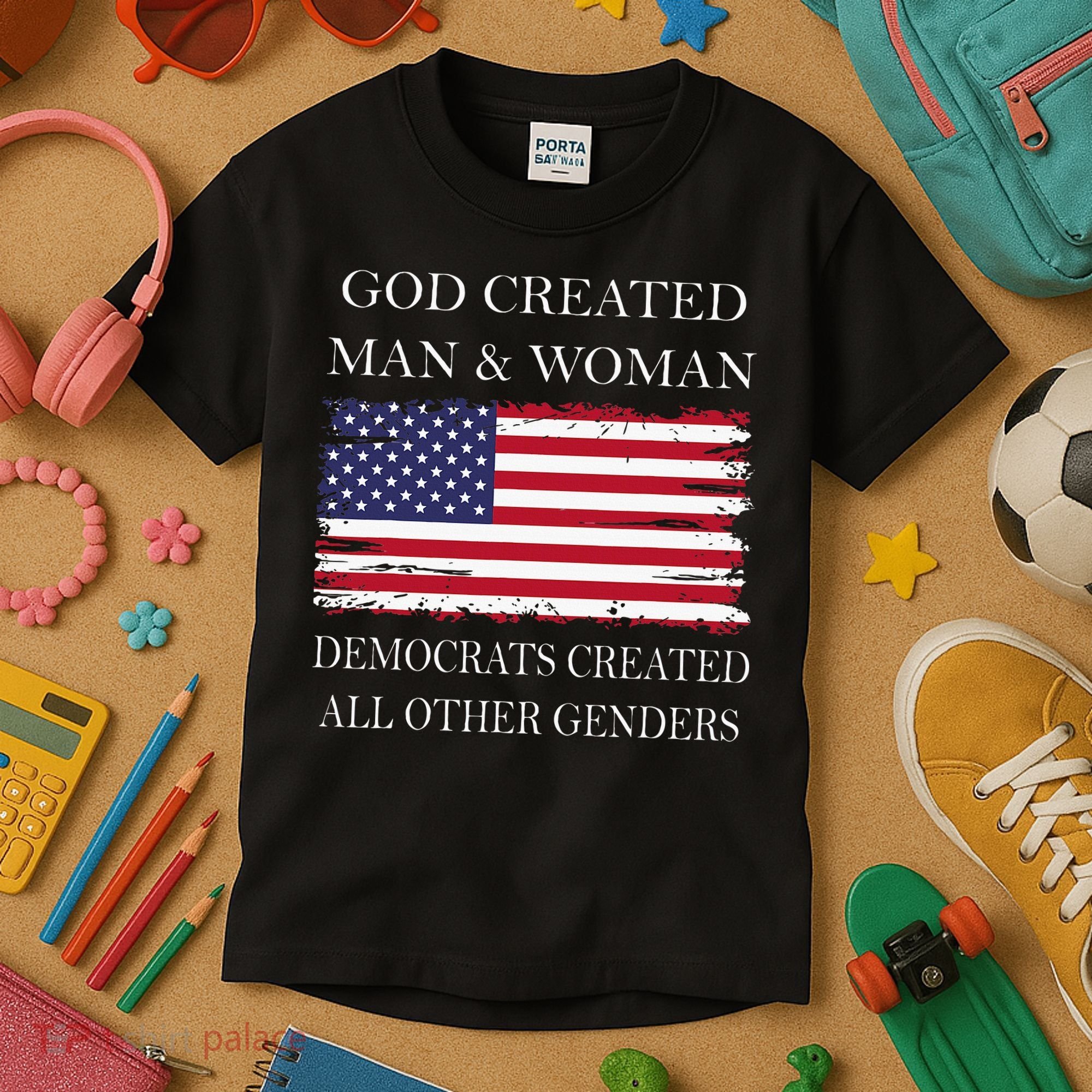 God Created Man & Woman Democrats Created All Other Genders Kids T-Shirt
