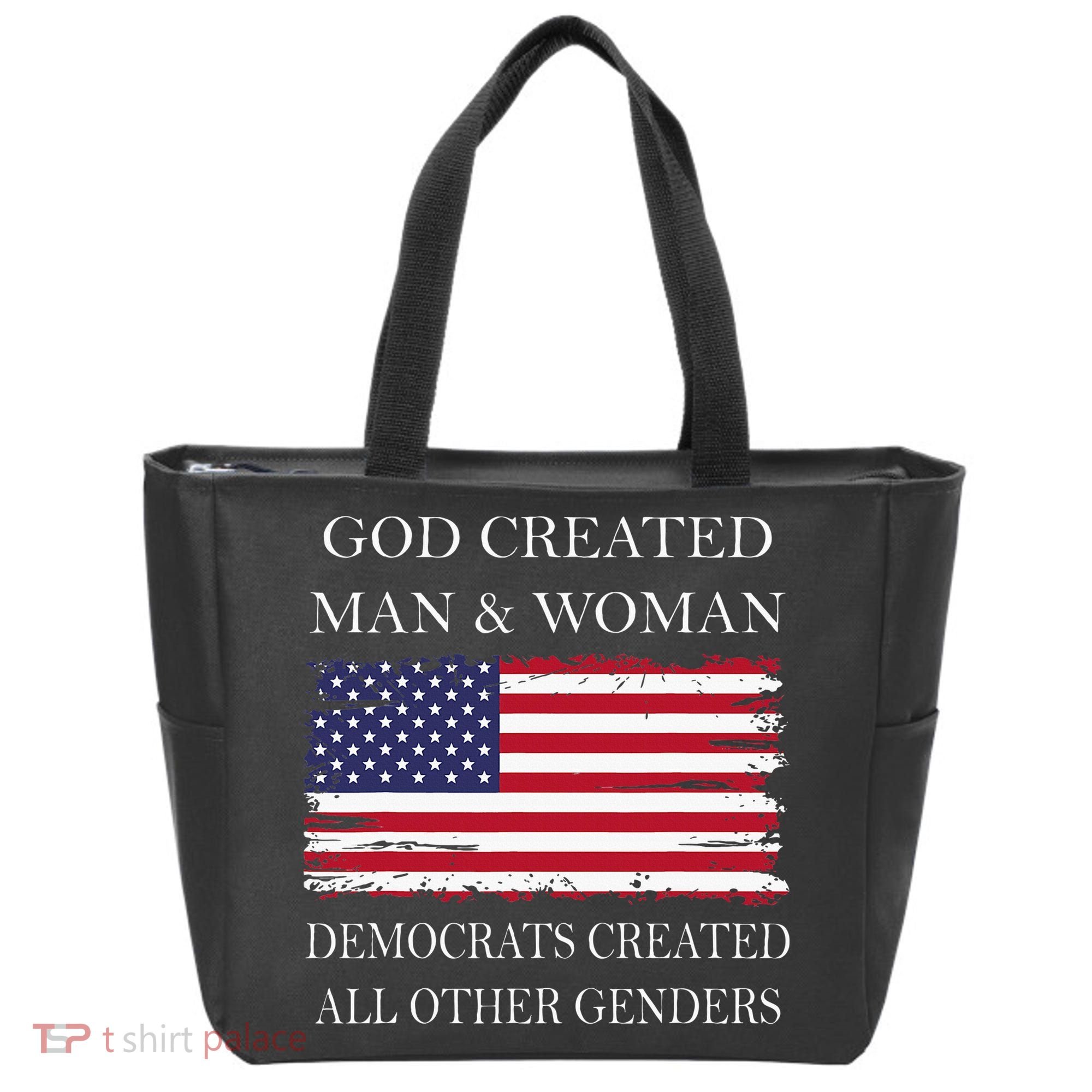 God Created Man & Woman Democrats Created All Other Genders Tote Bag