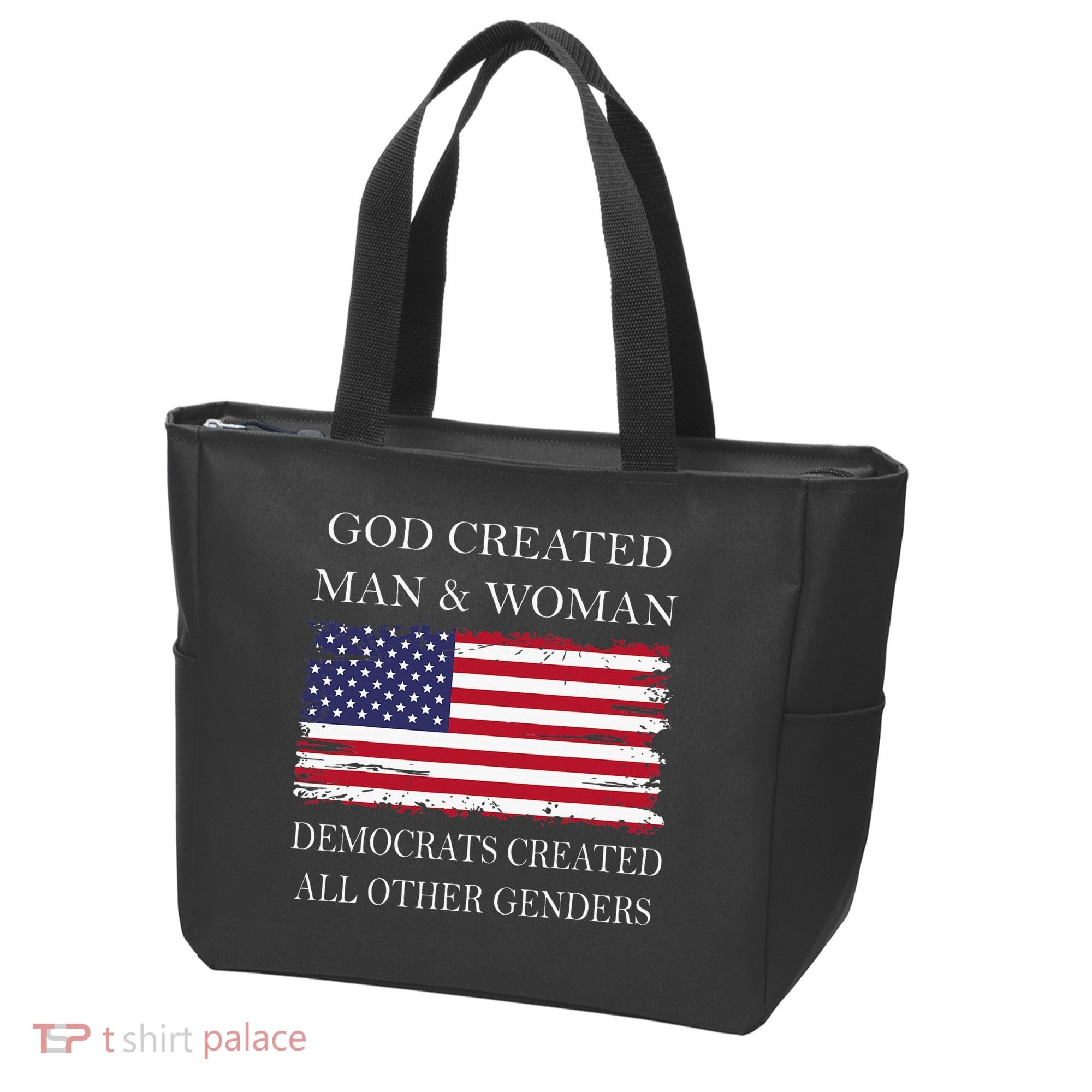God Created Man & Woman Democrats Created All Other Genders Tote Bag
