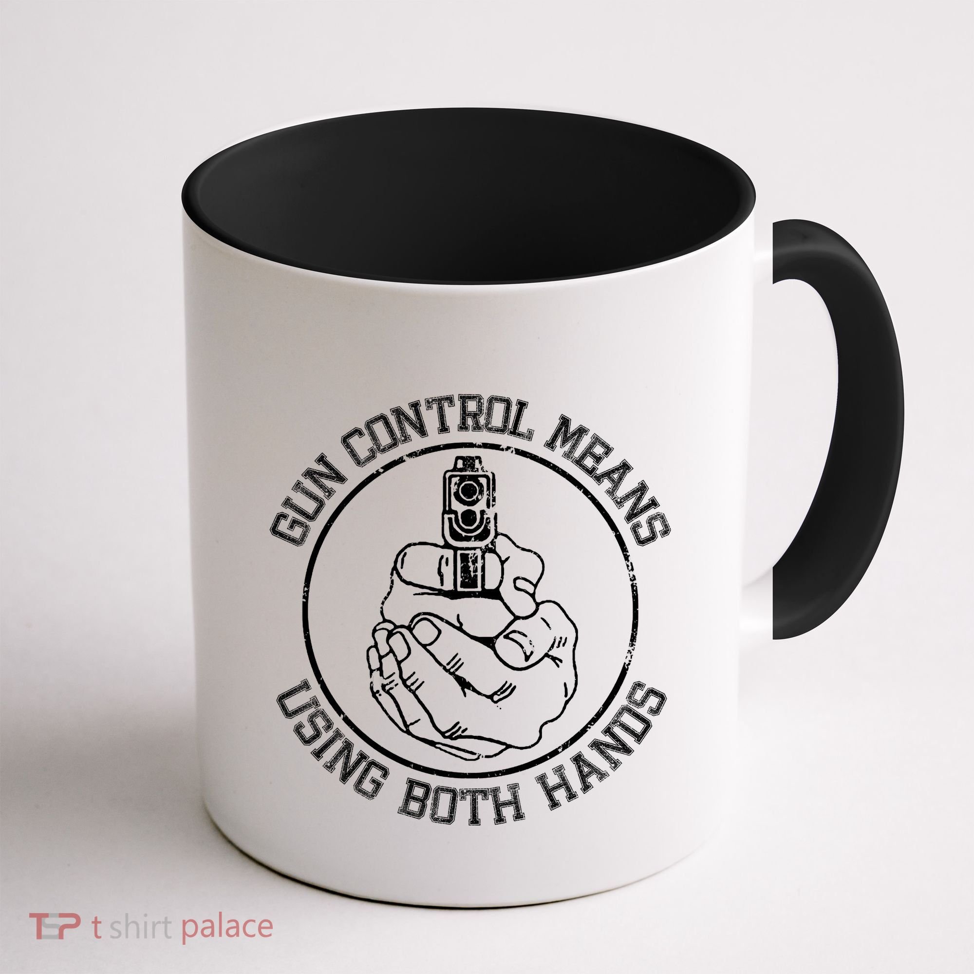 Gun Control Means Using Both Hands Coffee Mug