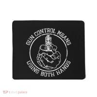 Gun Control Means Using Both Hands Mousepad thumb 0
