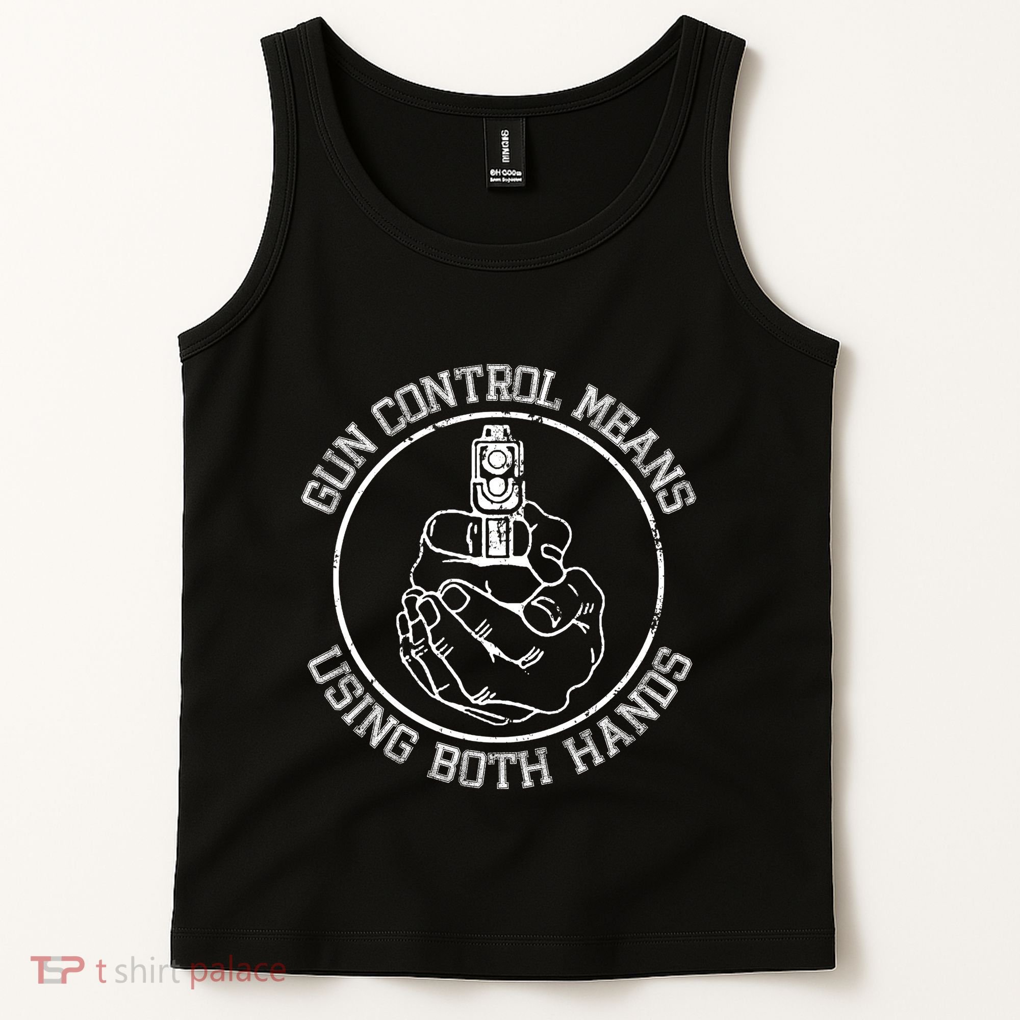 Gun Control Means Using Both Hands Tank Top