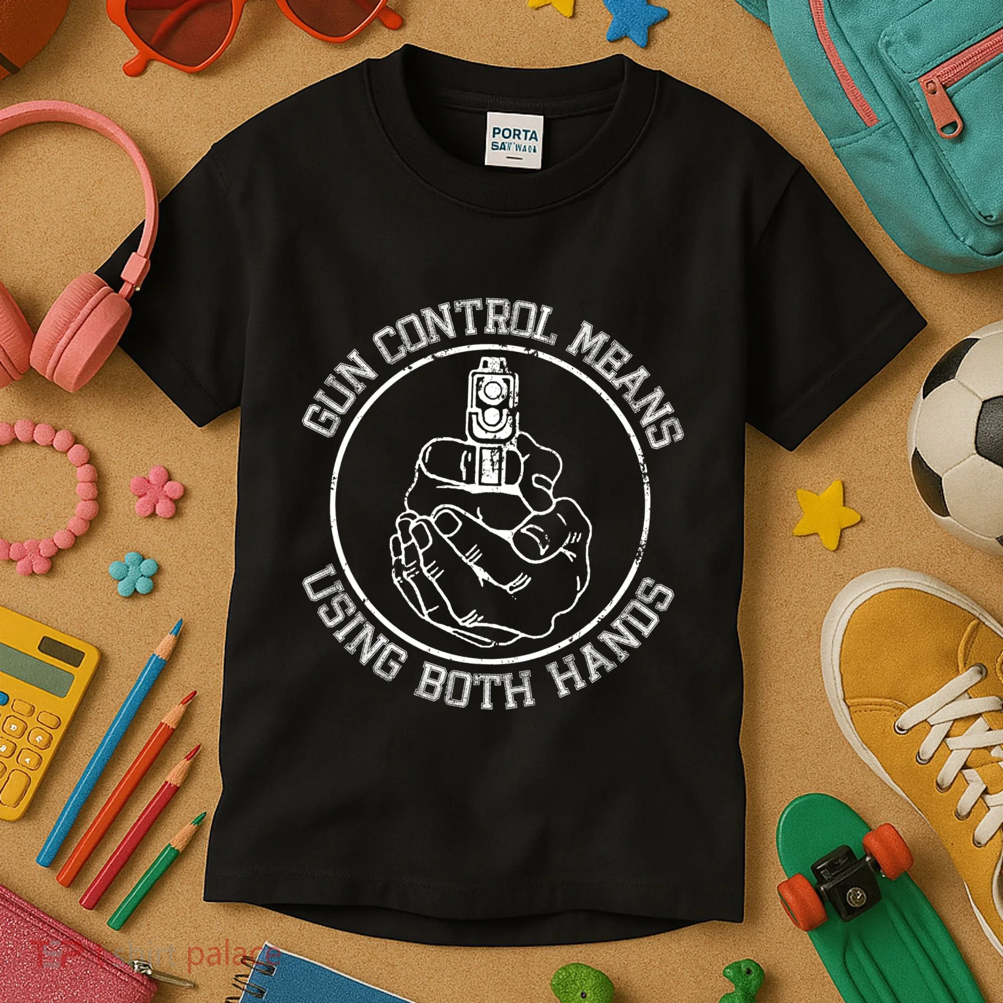 Gun Control Means Using Both Hands Kids T-Shirt