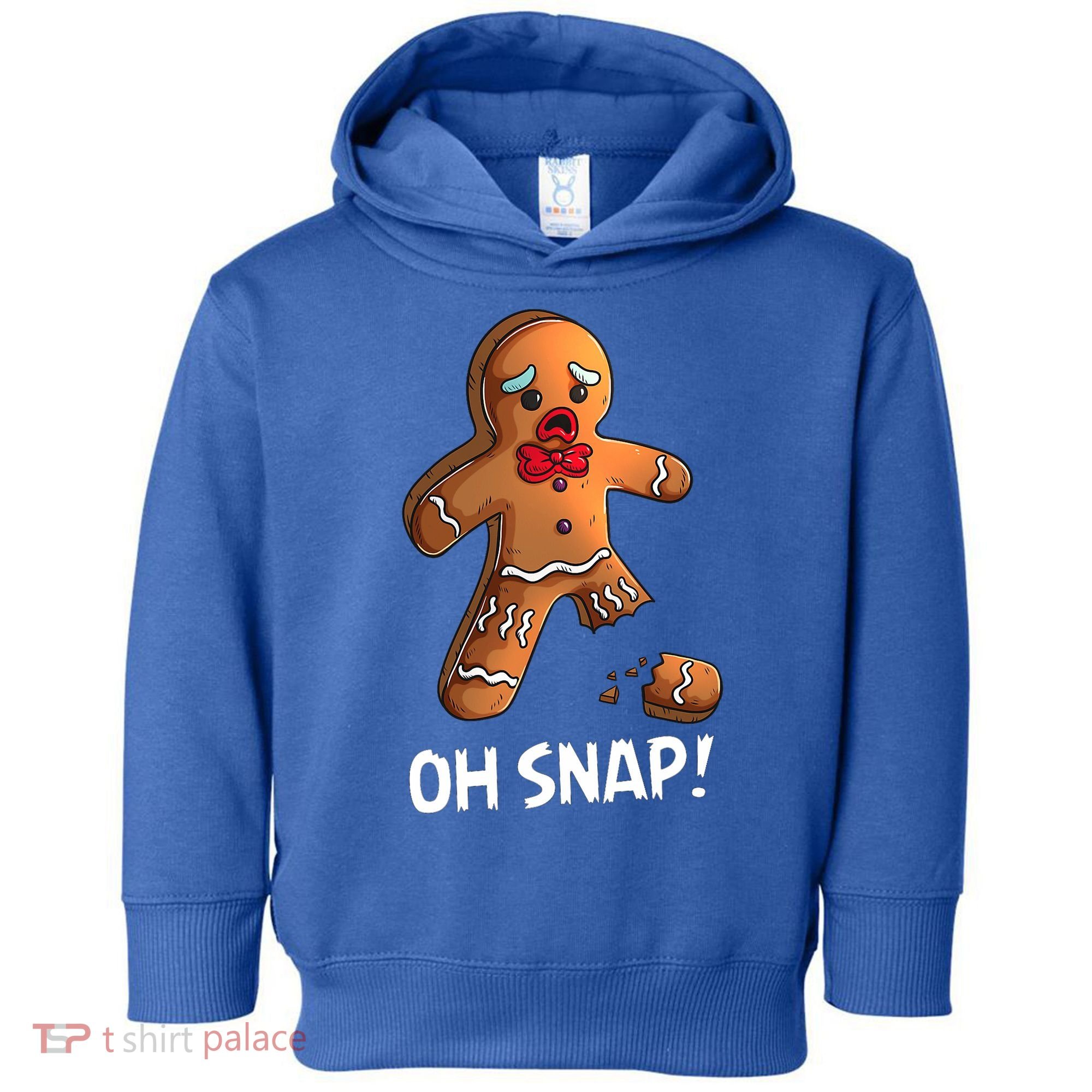 Gingerbread Christmas Market Baking Gingerbread Man Oh Snap Toddler Hoodie