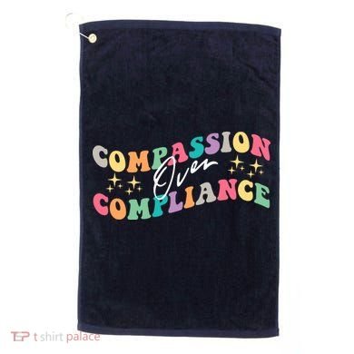 Groovy Compassion Over Compliance ABA Therapy BCBA Therapist Golf Towel