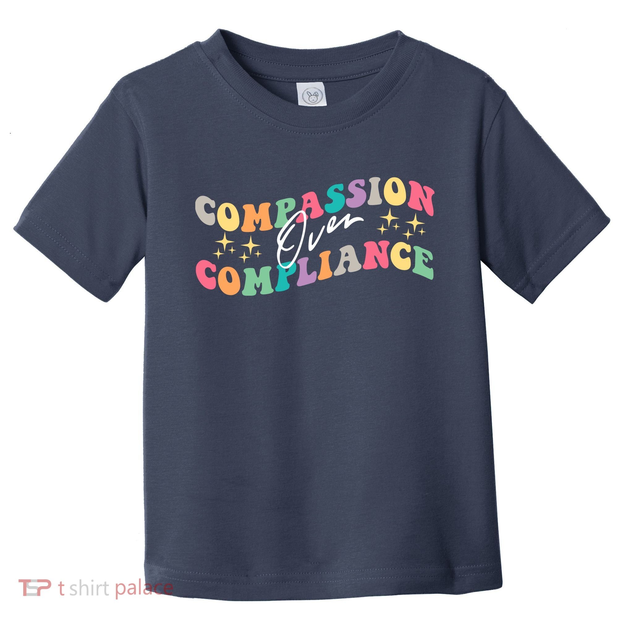 Groovy Compassion Over Compliance ABA Therapy BCBA Therapist Toddler T-Shirt
