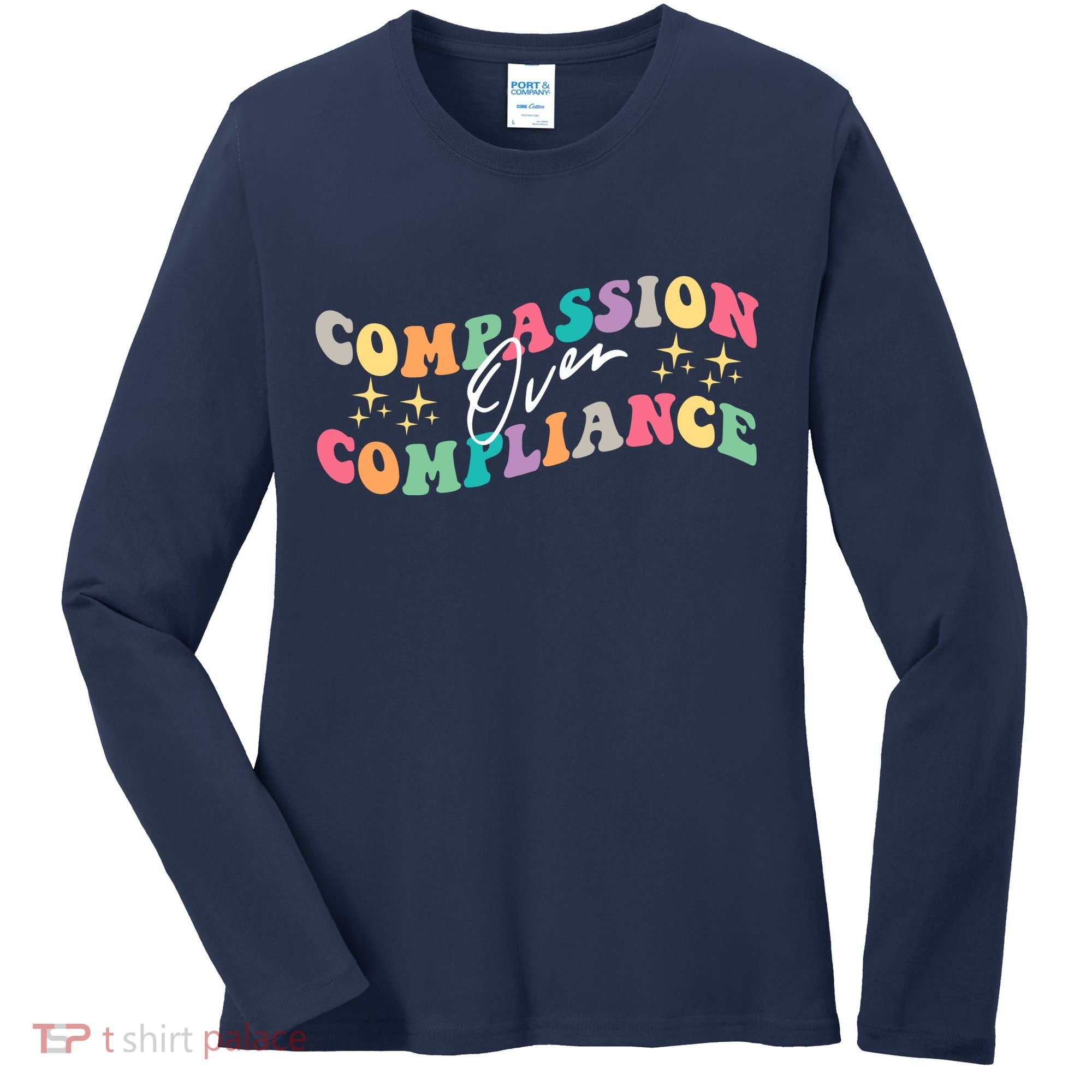 Groovy Compassion Over Compliance ABA Therapy BCBA Therapist Women's Long Sleeve Shirt