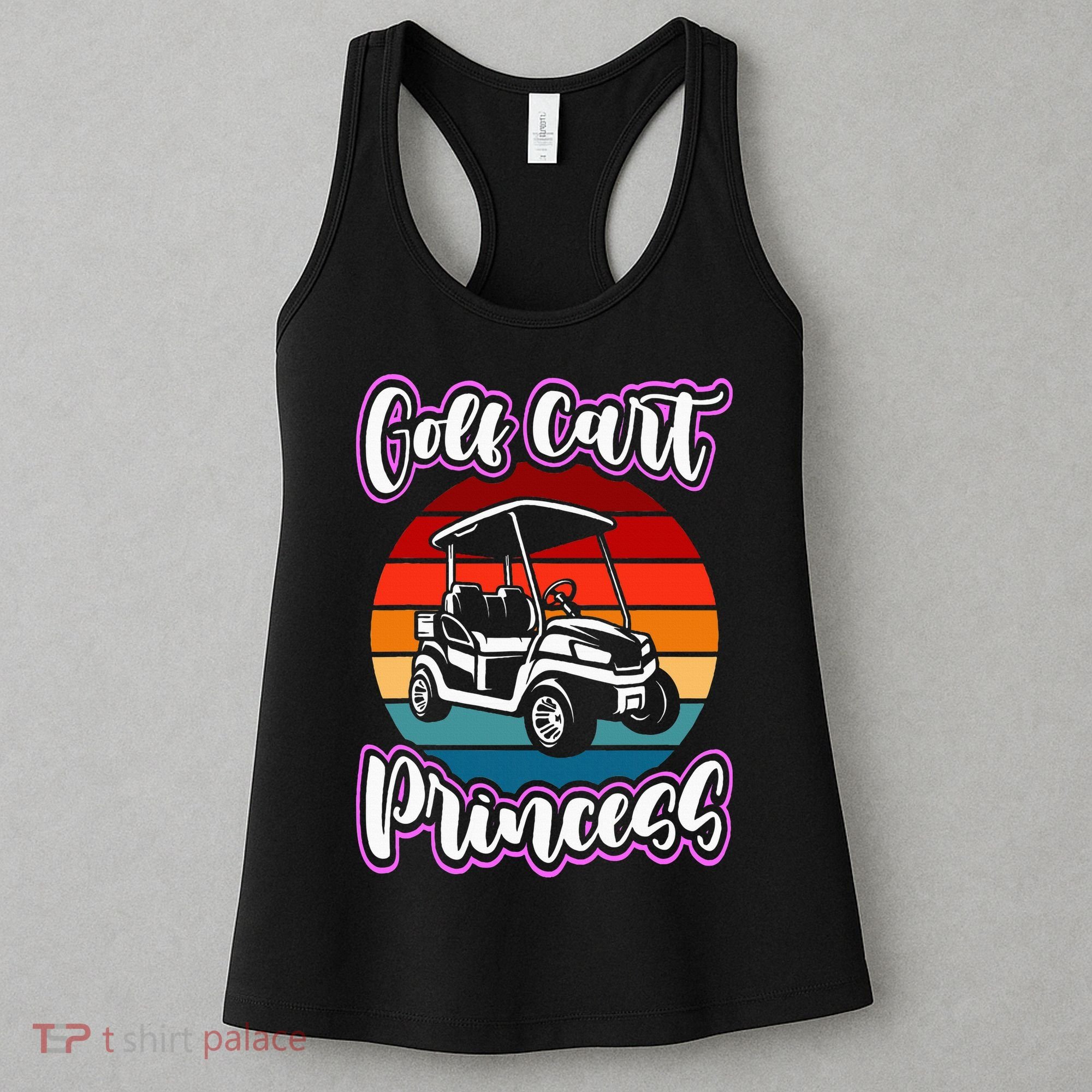 Golf Cart Princess Golfing Girl Golf Sport Lover Golfer Women's Tank Top