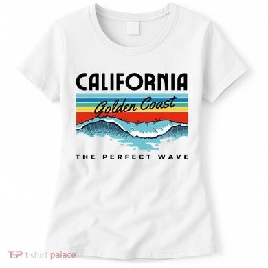 Golden Coast Perfect Wave California Women's T-Shirt