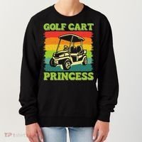 Golf Cart Princess Golf Sports Player Lover Golfer Golfing Women's Sweatshirt thumb 0