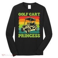 Golf Cart Princess Golf Sports Player Lover Golfer Golfing Long Sleeve Shirt thumb 0