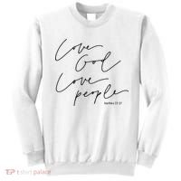 God Christian Quote Easter Day Love People Sweatshirt thumb 0