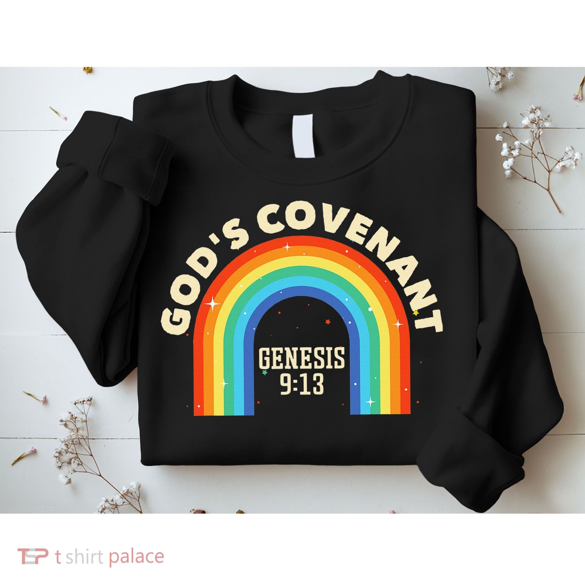God’s Covenant Rainbow Genesis 9:13 Christian Sweatshirt