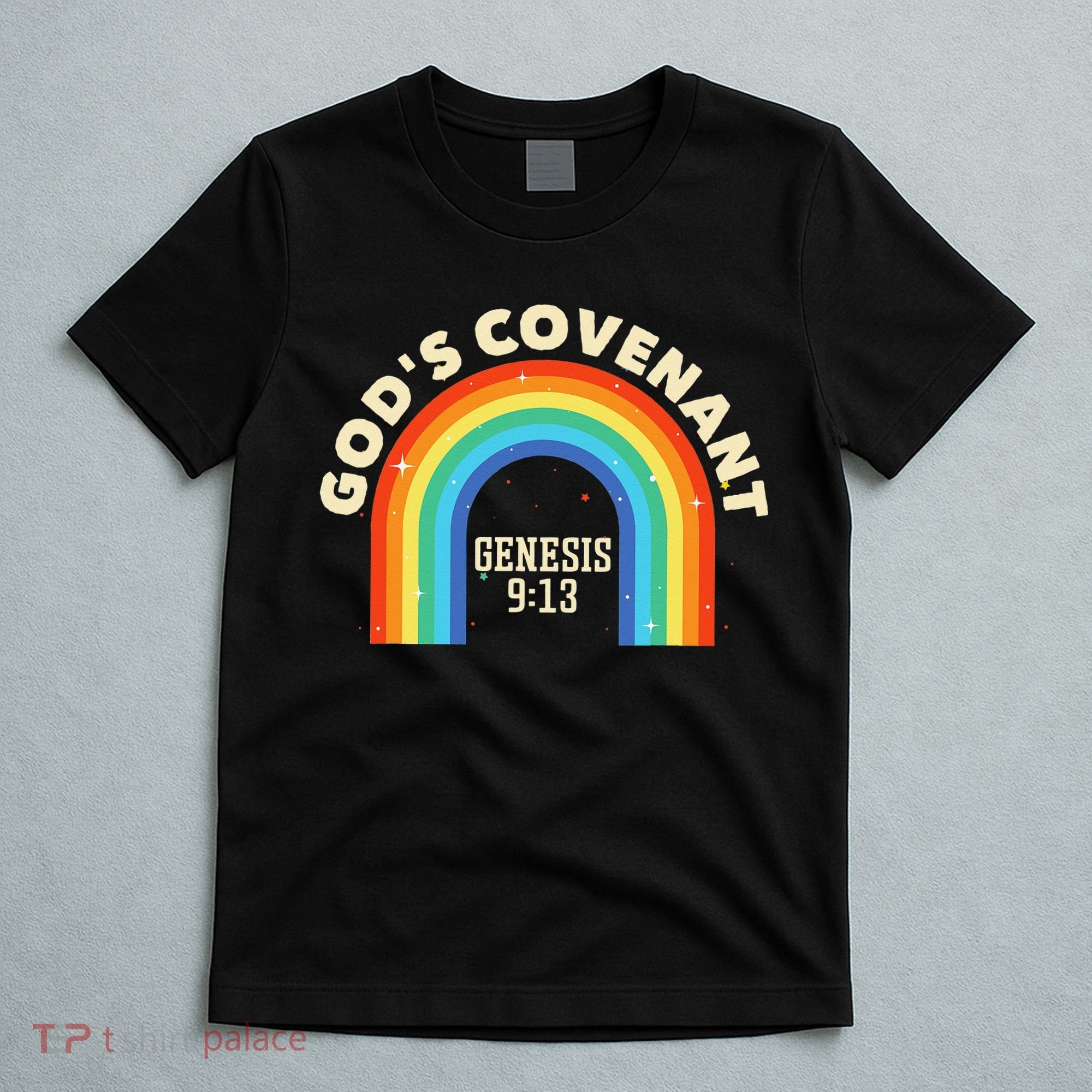 God’s Covenant Rainbow Genesis 9:13 Christian T-Shirt