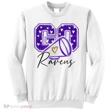 Go Cheer Ravens Sprots Fan Team Sweatshirt