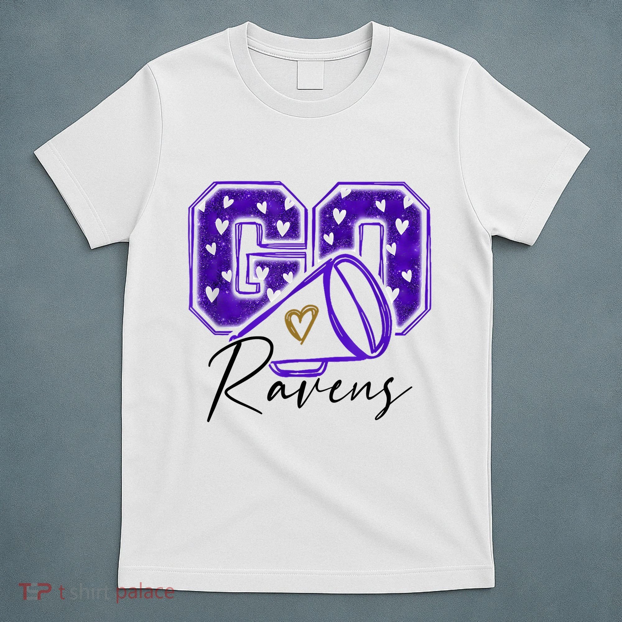 Go Cheer Ravens Sprots Fan Team T-Shirt