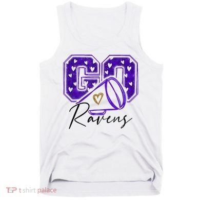 Go Cheer Ravens Sprots Fan Team Tank Top