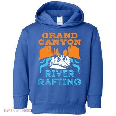 Grand Canyon River Rafting National Park Colorado River Gift Toddler Hoodie