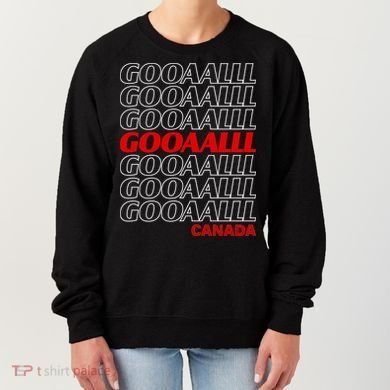 GOOOOALLL Canada Soccer Fan Apparel for Game Day Women's Sweatshirt