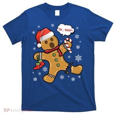 Gingerbread Cookie Santa Hat Oh Snap Funny Christmas Gift T-Shirt