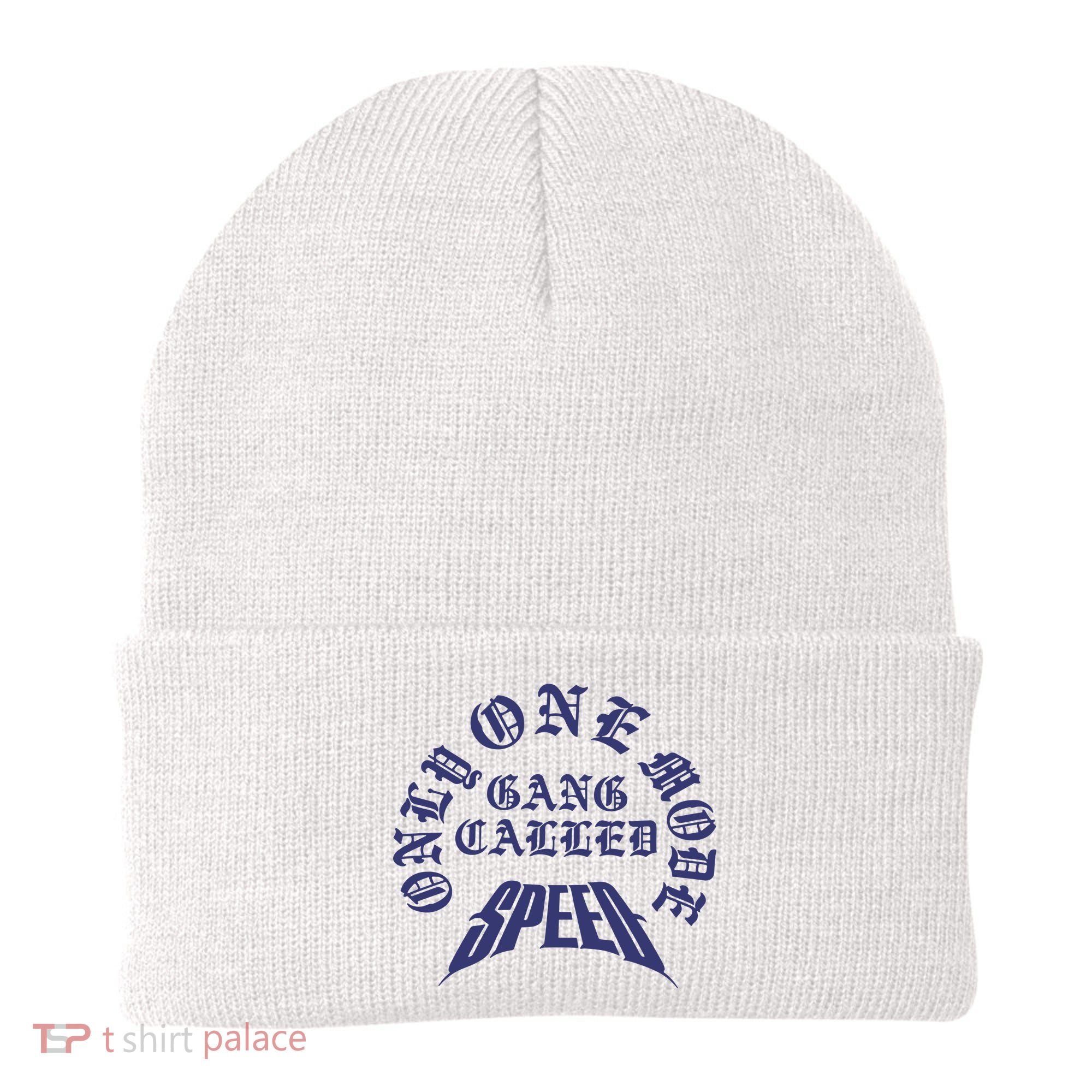 Gang Called Speed Only 1 Mode Beanie