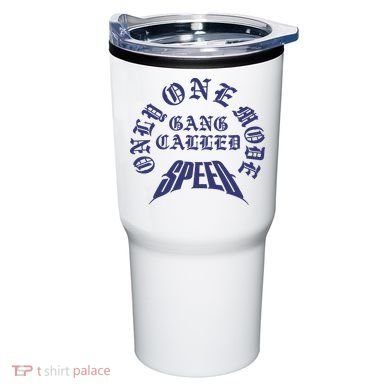 Gang Called Speed Only 1 Mode Tumbler