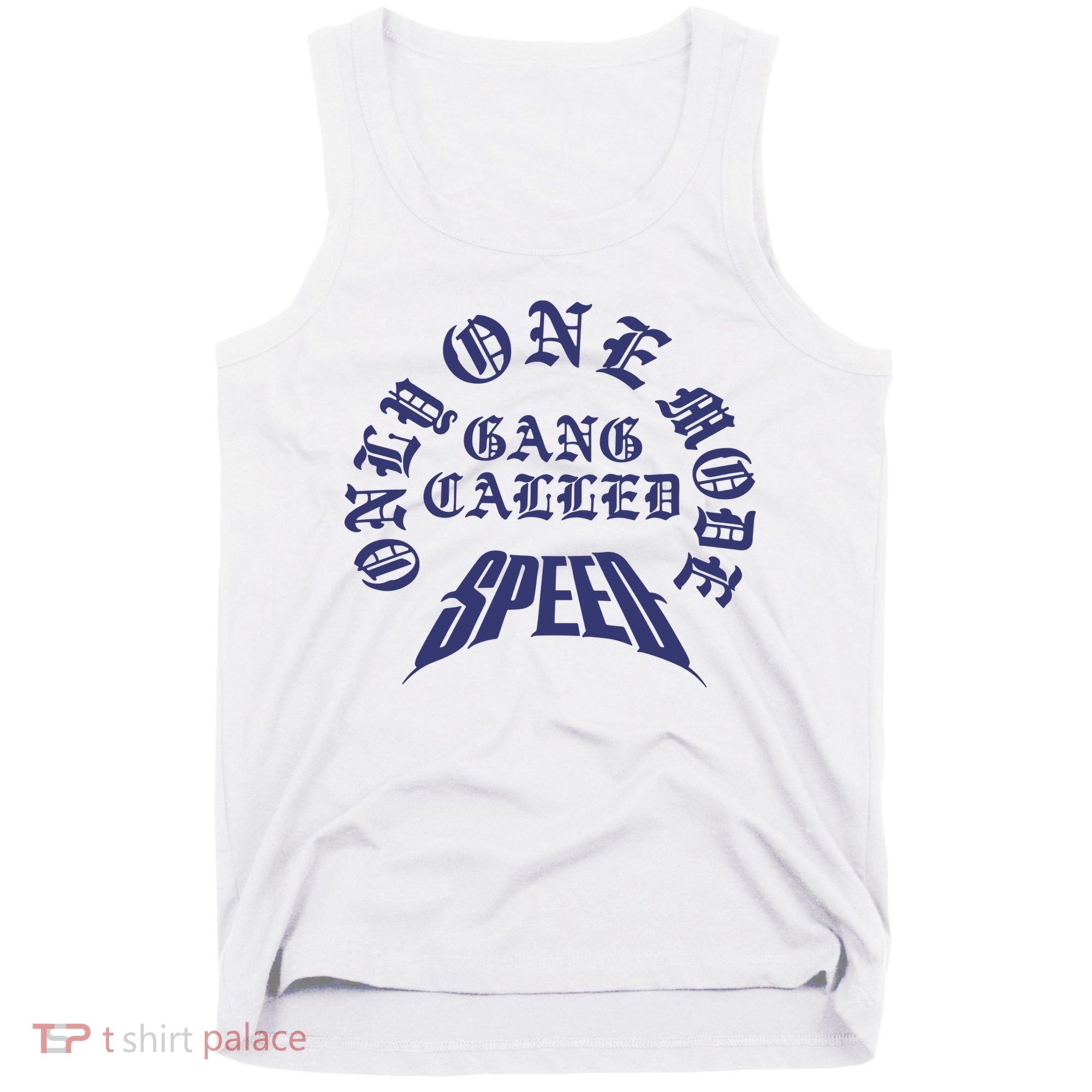 Gang Called Speed Only 1 Mode Tank Top