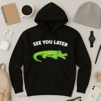 Gator Crocodile See You Later Alligator Hoodie thumb 3