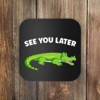Gator Crocodile See You Later Alligator Coaster thumb 0