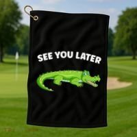 Gator Crocodile See You Later Alligator Golf Towel thumb 1