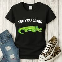 Gator Crocodile See You Later Alligator Women's T-Shirt thumb 3