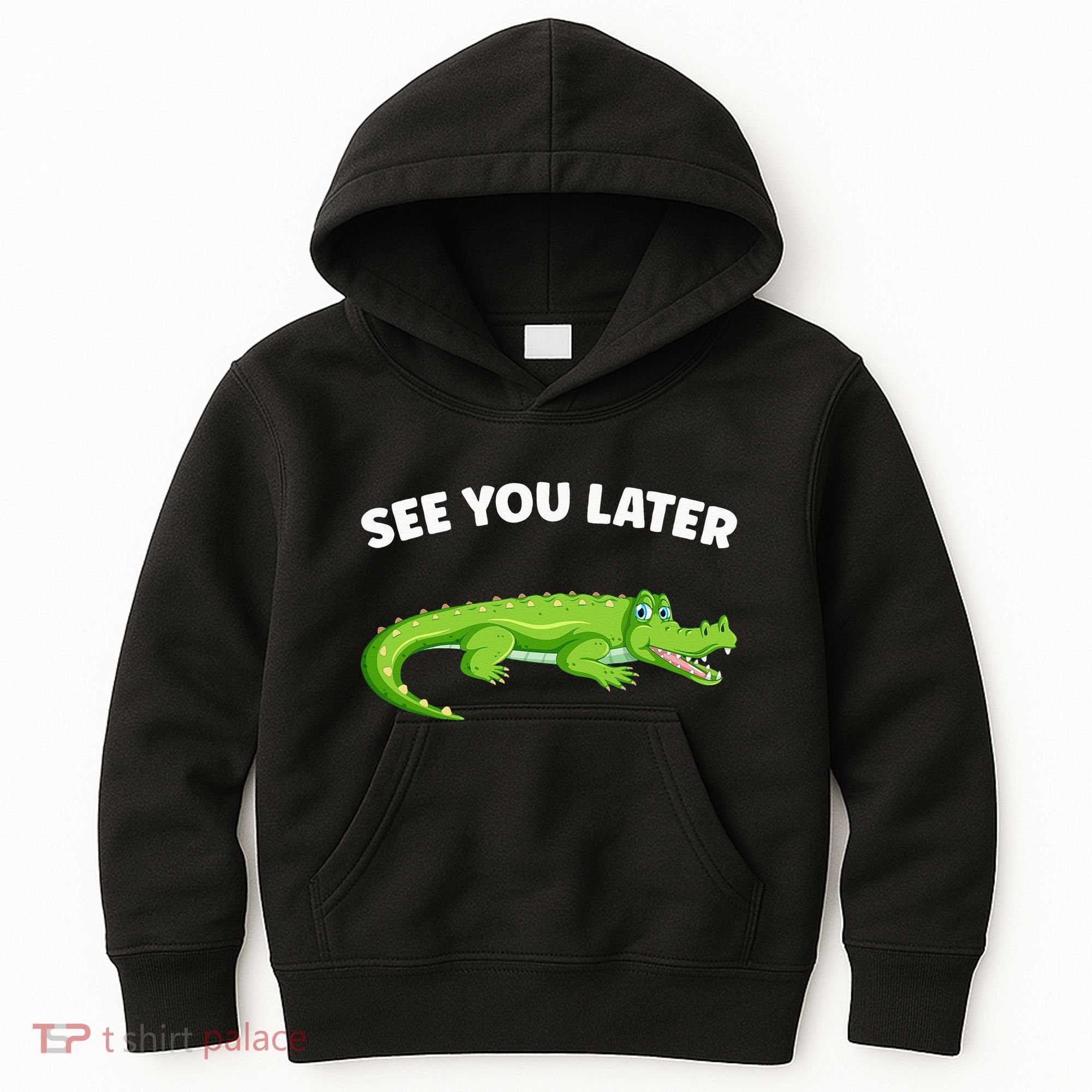 Gator Crocodile See You Later Alligator Kids Hoodie