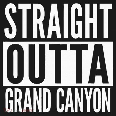 Grand Canyon Straight Outta College University Alumni Button
