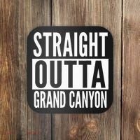 Grand Canyon Straight Outta College University Alumni Coaster thumb 0
