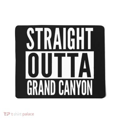 Grand Canyon Straight Outta College University Alumni Mousepad