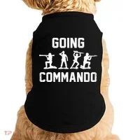Going Commando Sarcastic Army Doggie Tank thumb 0