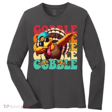 Gobble Cool Turkey Day Thanksgiving Retro Women's Long Sleeve Shirt