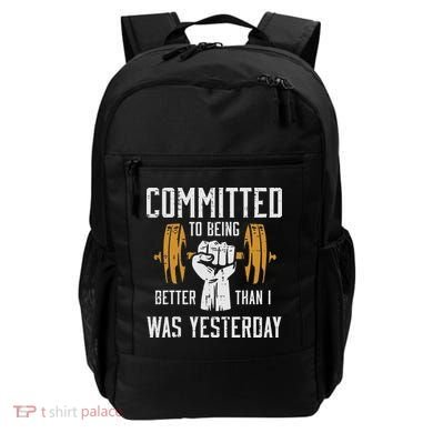 Gym Committed To Better Than Yesterday Workout Women Backpack