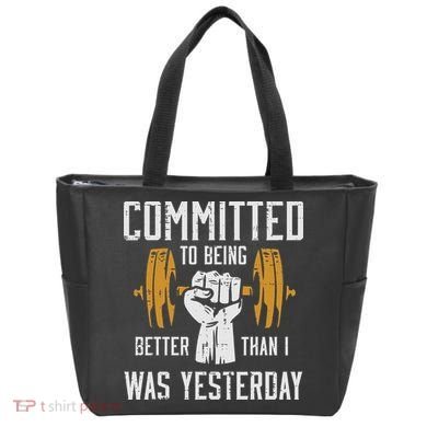 Gym Committed To Better Than Yesterday Workout Women Tote Bag