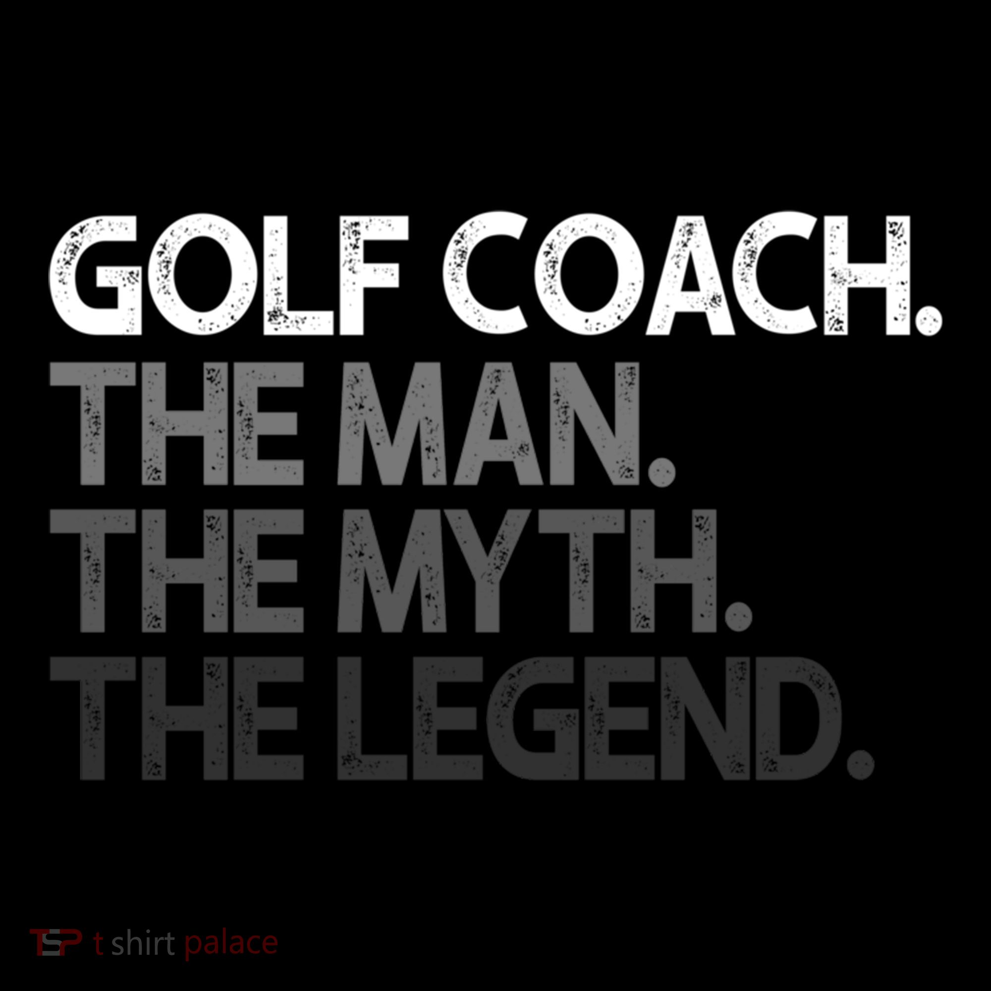 Golf Coach The Myth Legend Gift Great Gift Coffee Mug