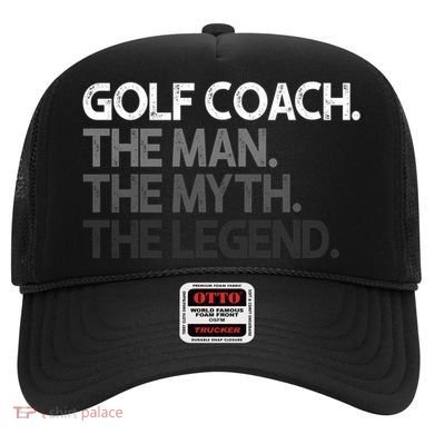 Golf Coach The Myth Legend Gift Great Gift Hat