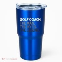 Golf Coach The Myth Legend Gift Great Gift Tumbler thumb 0