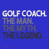 Golf Coach The Myth Legend Gift Great Gift Tumbler thumb 3